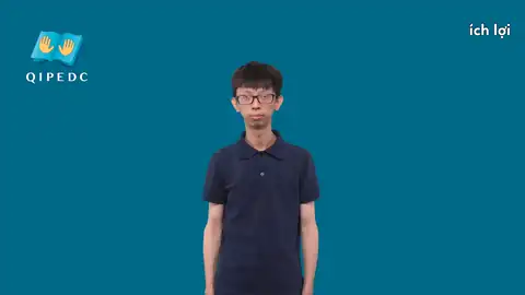ích lợi - Ngôn Ngữ ký Hiệu - Vùng miền Toàn Quốc - Phân loại Xã hội