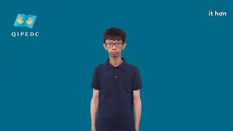 ít hơn - Ngôn Ngữ ký Hiệu - Vùng miền Toàn Quốc - Phân loại Số đếm, Tính Từ