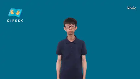 khác - Ngôn Ngữ ký Hiệu - Vùng miền Toàn Quốc - Phân loại Tính Từ