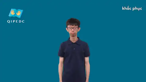 khắc phục - Ngôn Ngữ ký Hiệu - Vùng miền Toàn Quốc - Phân loại Động Từ
