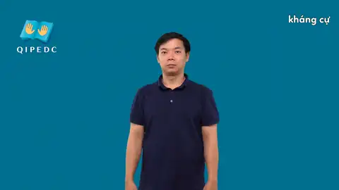 kháng cự - Ngôn Ngữ ký Hiệu - Vùng miền Toàn Quốc - Phân loại Động Từ