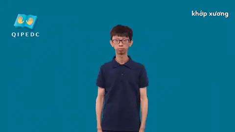 khớp xương - Ngôn Ngữ ký Hiệu - Vùng miền Toàn Quốc - Phân loại Bộ Phận Cơ Thể