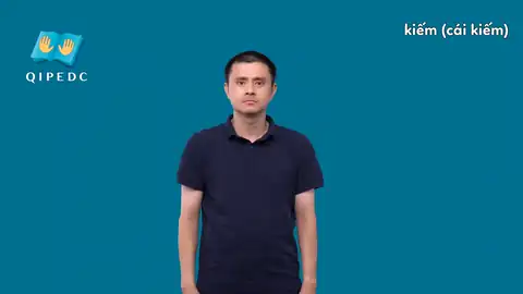 kiếm (cái kiếm) - Ngôn Ngữ ký Hiệu - Vùng miền Toàn Quốc - Phân loại Danh Từ
