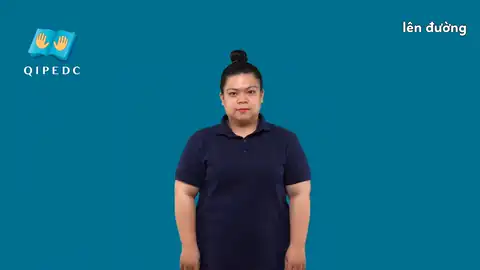 lên đường - Ngôn Ngữ ký Hiệu - Vùng miền Toàn Quốc - Phân loại Hành động