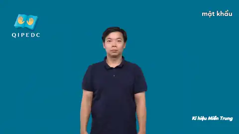 mật khẩu - Ngôn Ngữ ký Hiệu - Vùng miền Miền Trung - Phân loại Tin học, Danh Từ