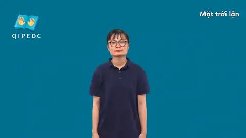 Mặt trời lặn - Ngôn Ngữ ký Hiệu - Vùng miền Toàn Quốc - Phân loại