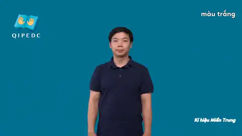 màu trắng - Ngôn Ngữ ký Hiệu - Vùng miền Miền Trung - Phân loại Màu Sắc