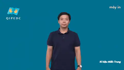 máy in - Ngôn Ngữ ký Hiệu - Vùng miền Miền Trung - Phân loại Tin học, Danh Từ