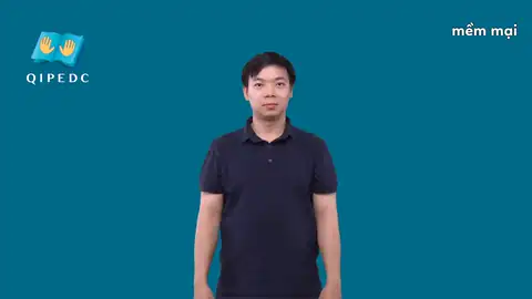 mềm mại - Ngôn Ngữ ký Hiệu - Vùng miền Toàn Quốc - Phân loại