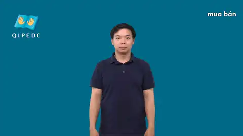 mua bán - Ngôn Ngữ ký Hiệu - Vùng miền Toàn Quốc - Phân loại