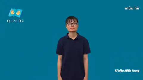 mùa hè - Ngôn Ngữ ký Hiệu - Vùng miền Huế - Phân loại