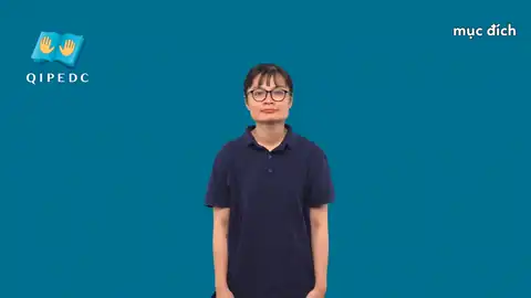 mục đích - Ngôn Ngữ ký Hiệu - Vùng miền Toàn Quốc - Phân loại