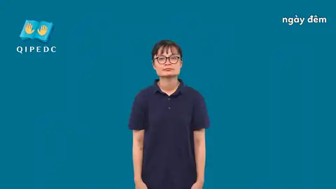 ngày đêm - Ngôn Ngữ ký Hiệu - Vùng miền Toàn Quốc - Phân loại