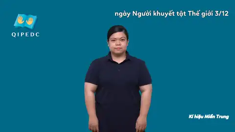 ngày Người khuyết tật Thế giới 3/12 - Ngôn Ngữ ký Hiệu - Vùng miền Miền Trung - Phân loại Lễ hội