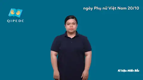 ngày Phụ nữ Việt Nam 20/10 - Ngôn Ngữ ký Hiệu - Vùng miền Hà Nội - Phân loại Lễ hội, Từ thông dụng