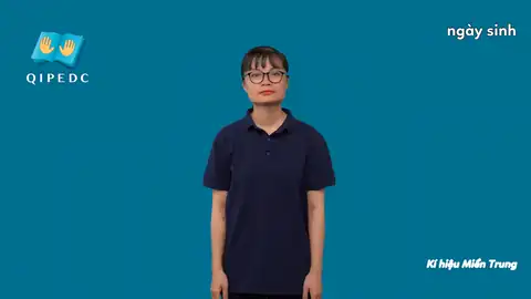 ngày sinh - Ngôn Ngữ ký Hiệu - Vùng miền Huế - Phân loại