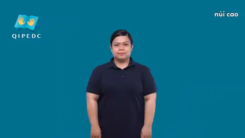 núi cao - Ngôn Ngữ ký Hiệu - Vùng miền Toàn Quốc - Phân loại Thiên nhiên