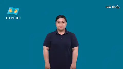 núi thấp - Ngôn Ngữ ký Hiệu - Vùng miền Toàn Quốc - Phân loại Thiên nhiên