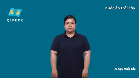 nước ép trái cây - Ngôn Ngữ ký Hiệu - Vùng miền Hà Nội - Phân loại Ẩm thực - Món ăn