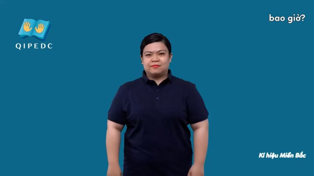 bao giờ?