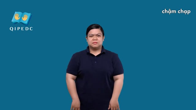 chậm chạp