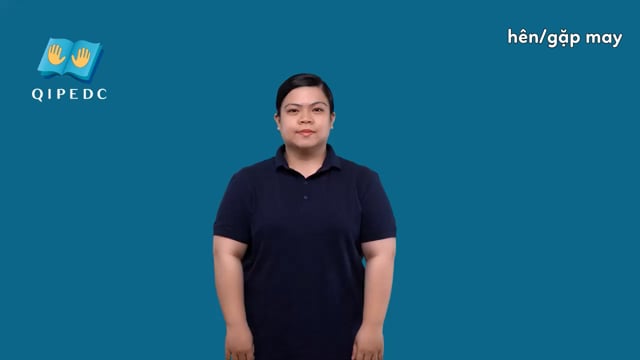 hên/gặp may
