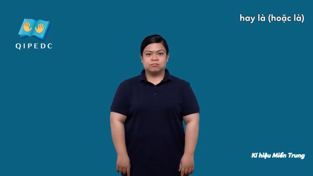 hay là (hoặc là)