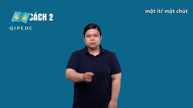 một ít/ một chút