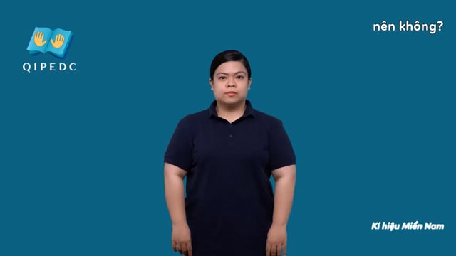 nên không?
