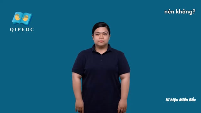 nên không?