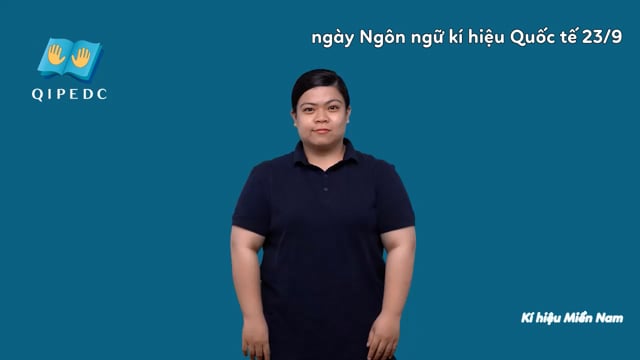 ngày Ngôn ngữ kí hiệu Quốc tế 23/9