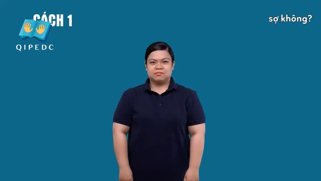 sợ không?