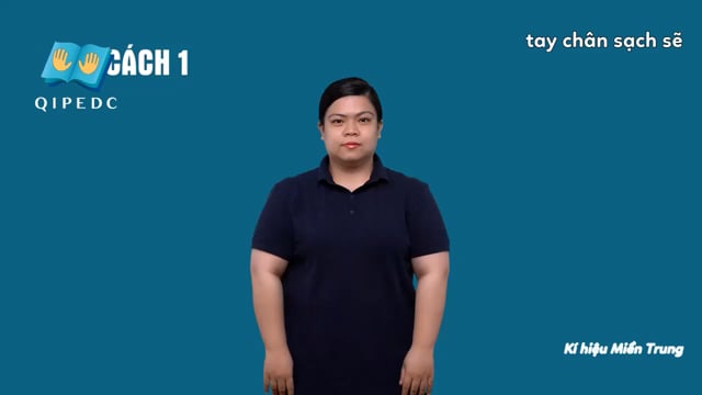 tay chân sạch sẽ