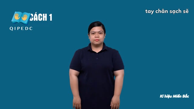 tay chân sạch sẽ