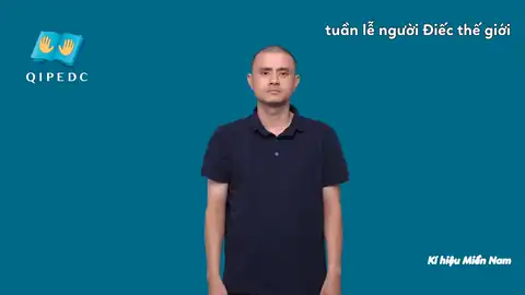 tuần lễ người Điếc thế giới - Ngôn Ngữ ký Hiệu - Vùng miền Thành Phố Hồ Chí Minh - Phân loại Xã hội, Lễ hội, Danh Từ