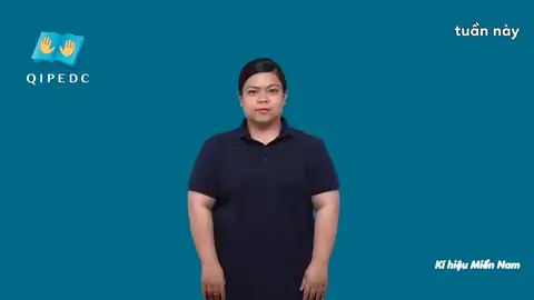 tuần này - Ngôn Ngữ ký Hiệu - Vùng miền Thành Phố Hồ Chí Minh - Phân loại Thời Gian