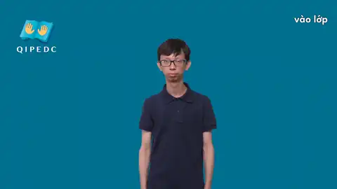 vào lớp - Ngôn Ngữ ký Hiệu - Vùng miền Toàn Quốc - Phân loại
