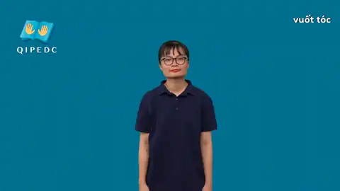 vuốt tóc - Ngôn Ngữ ký Hiệu - Vùng miền Toàn Quốc - Phân loại