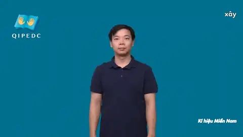 xây - Ngôn Ngữ ký Hiệu - Vùng miền Huế - Phân loại