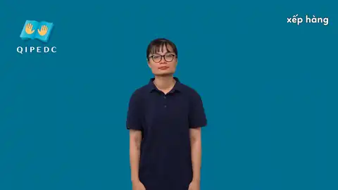 xếp hàng - Ngôn Ngữ ký Hiệu - Vùng miền Toàn Quốc - Phân loại
